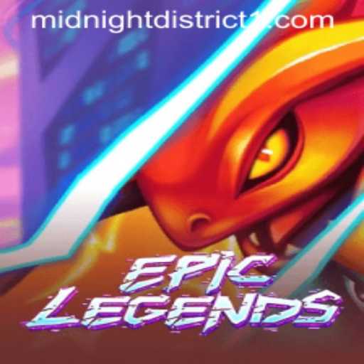 EpicLegends: Discover the Thrills of Midnight District
