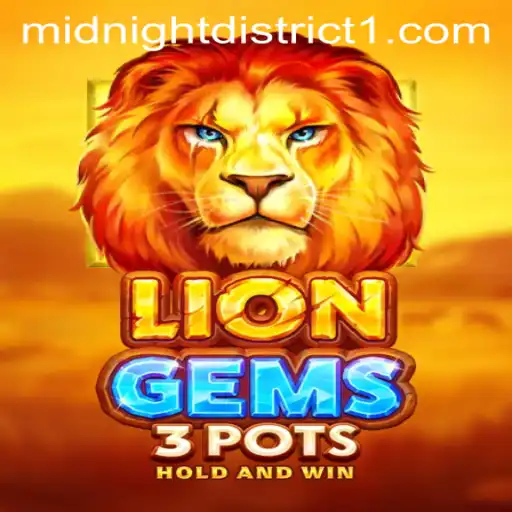 Exploring LionGems3pots: An Adventure Through the Midnight District